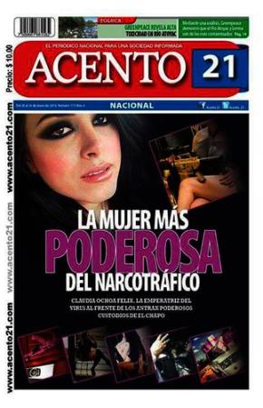 Portada del periódico Acento 21 dedicada a Claudia Ochoa Felix, también conocida como “Emperatriz del Virus"