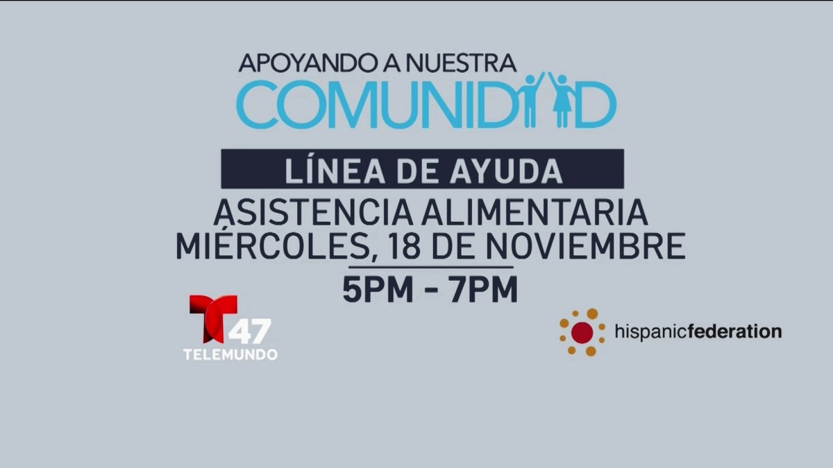 Telemundo 47 and Hispanic Federation Food Assistance Line – Telemundo New York (47)