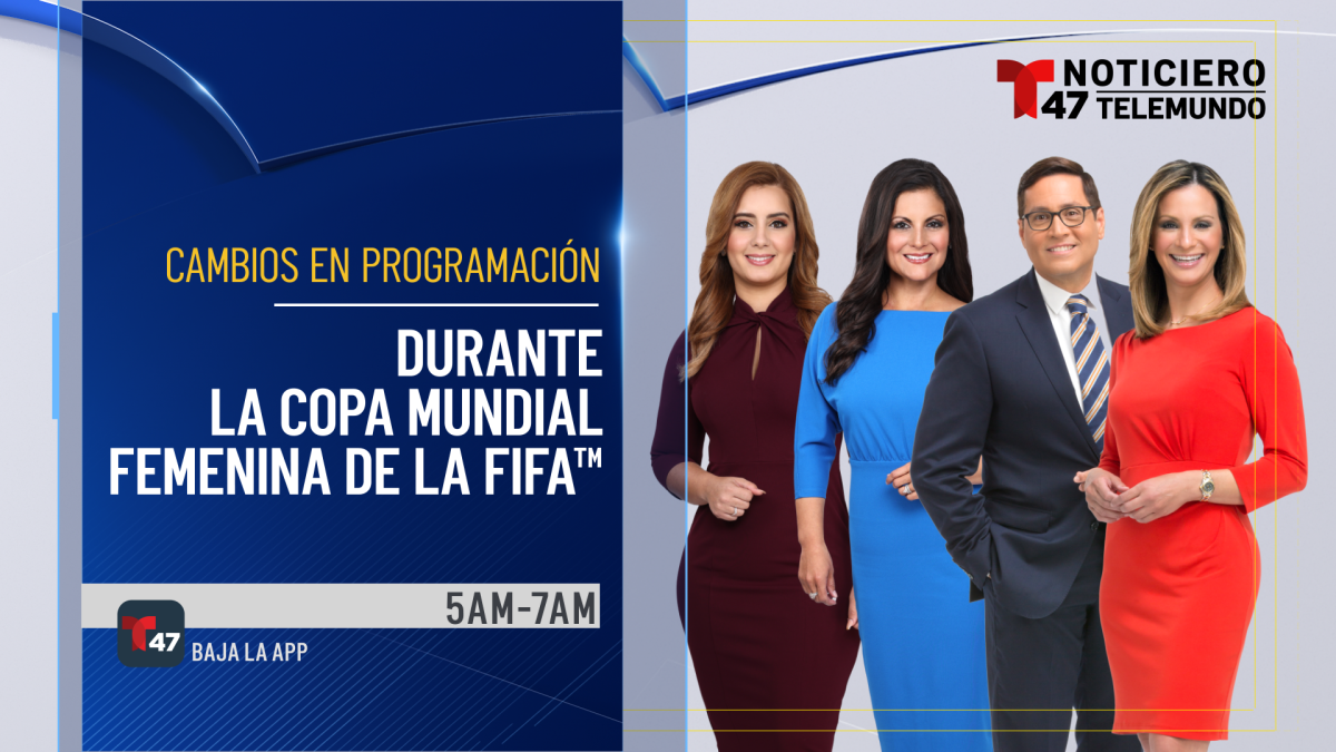 Cambios de programación de Telemundo 47 por la Copa Mundial Femenina