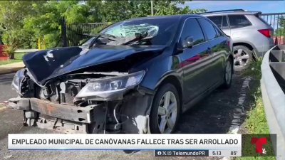 Conductora arrolla mortalmente a empleado municipal de Canóvanas