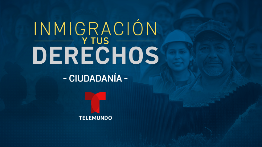 Townhall Inmigración y tus Derechos: Ciudadanía